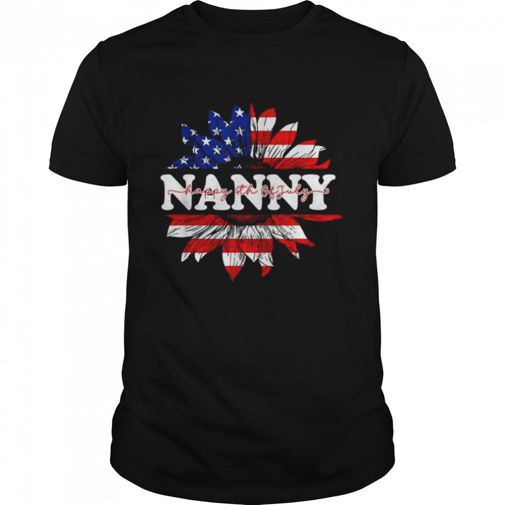 Sunflower American Nanny Patriotic Usa Flag 4Th Of July Shirt