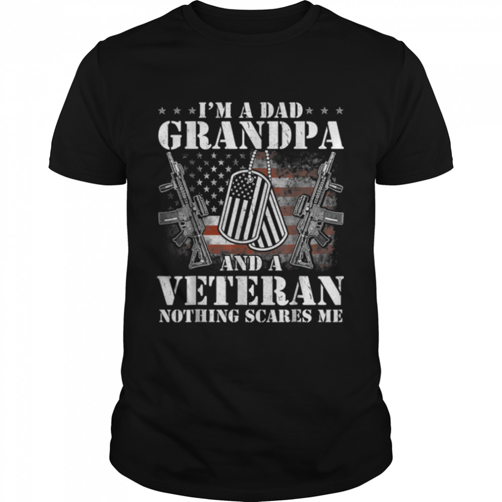I'm A Dad Grandpa Veteran Father's Day T-Shirt B09ZD2K6HP