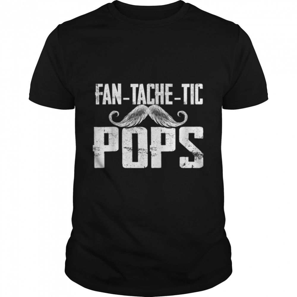 Mens Funny Tee For Fathers Day Fantachetic Pops Family T- B09ZDLPJD3 Classic Men's T-shirt