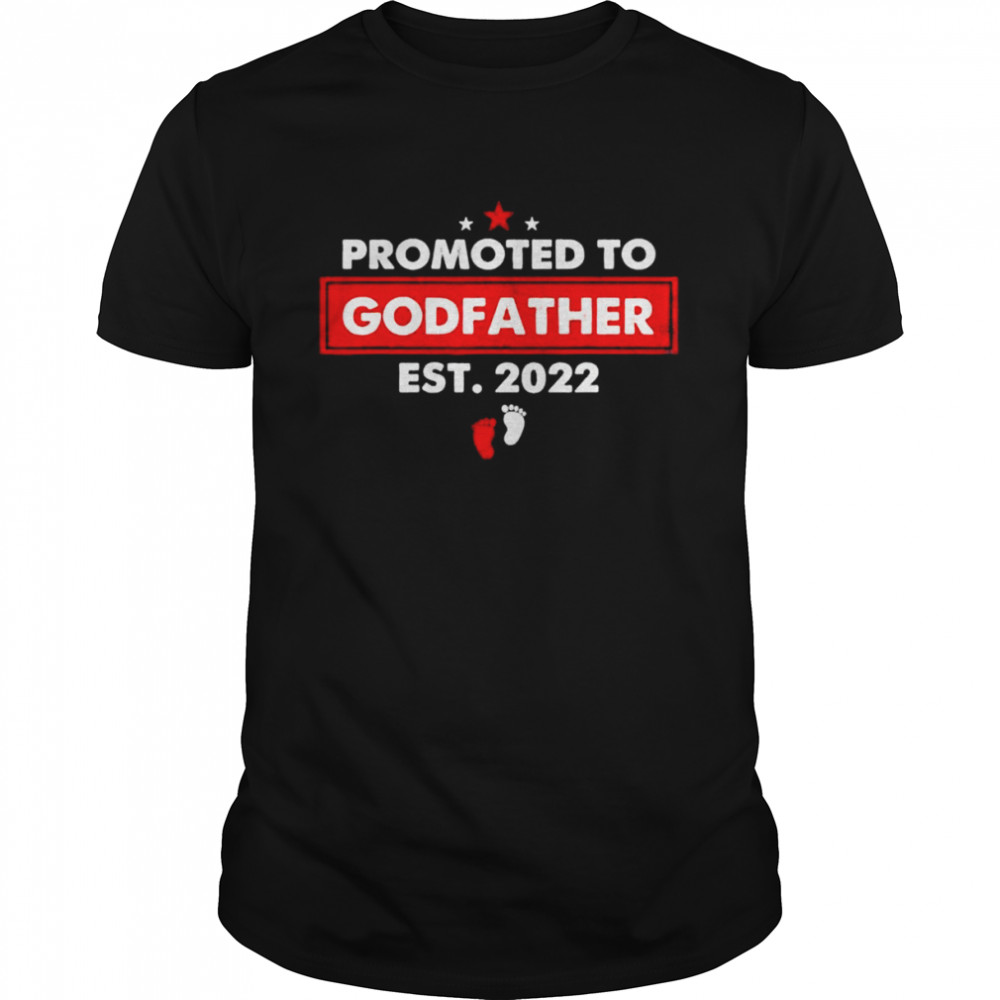 Promoted to godfather est 2022 first time godfather shirt Classic Men's T-shirt