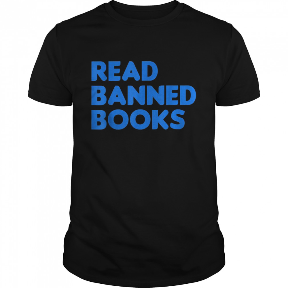 Read Banned Books School Libraries Banned Books Support Shirt