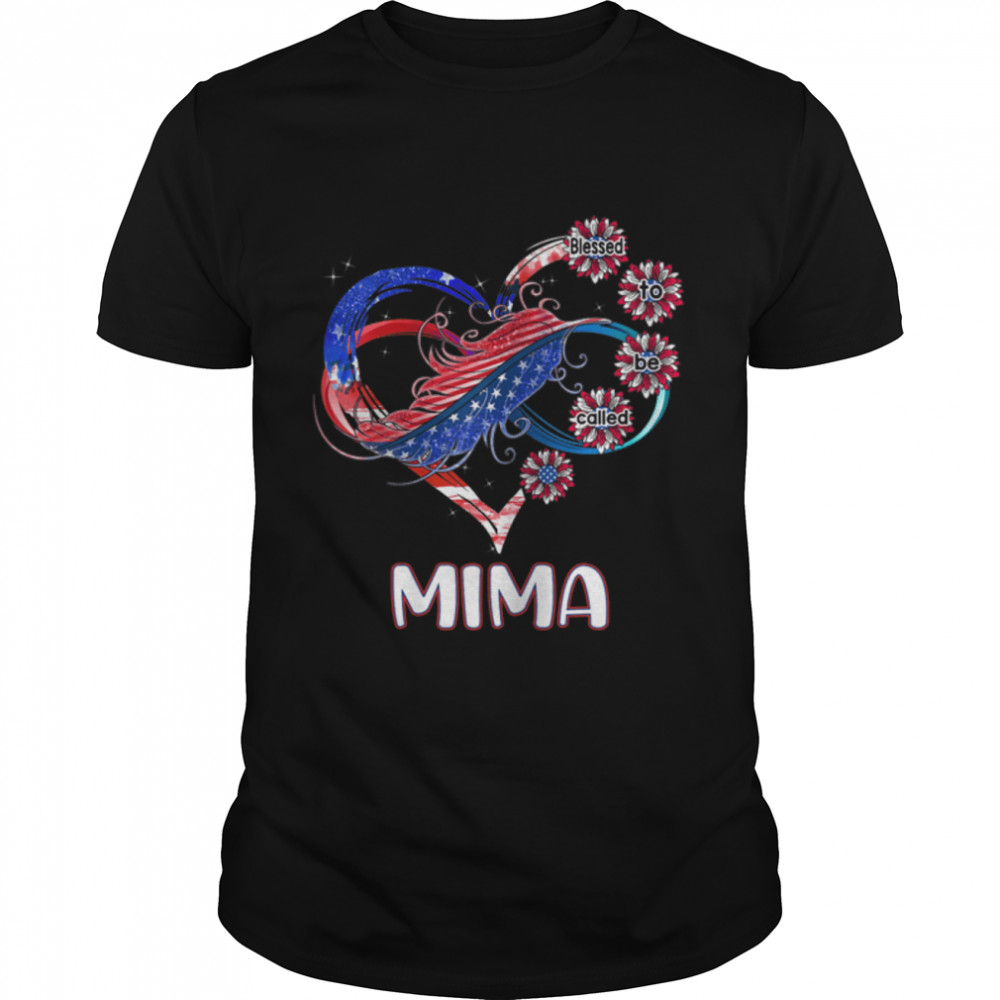 Womens Blessed to be called Mima Father Heart 4th of July T-Shirt B09ZF792HD