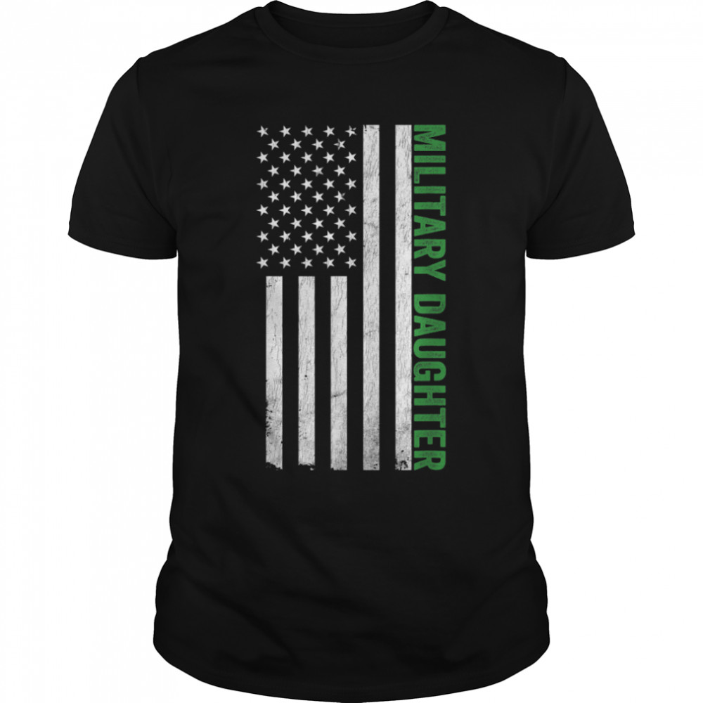 American Military Daughter 4th Of July Memorial Day Idea T-Shirt B09ZGZLC4T