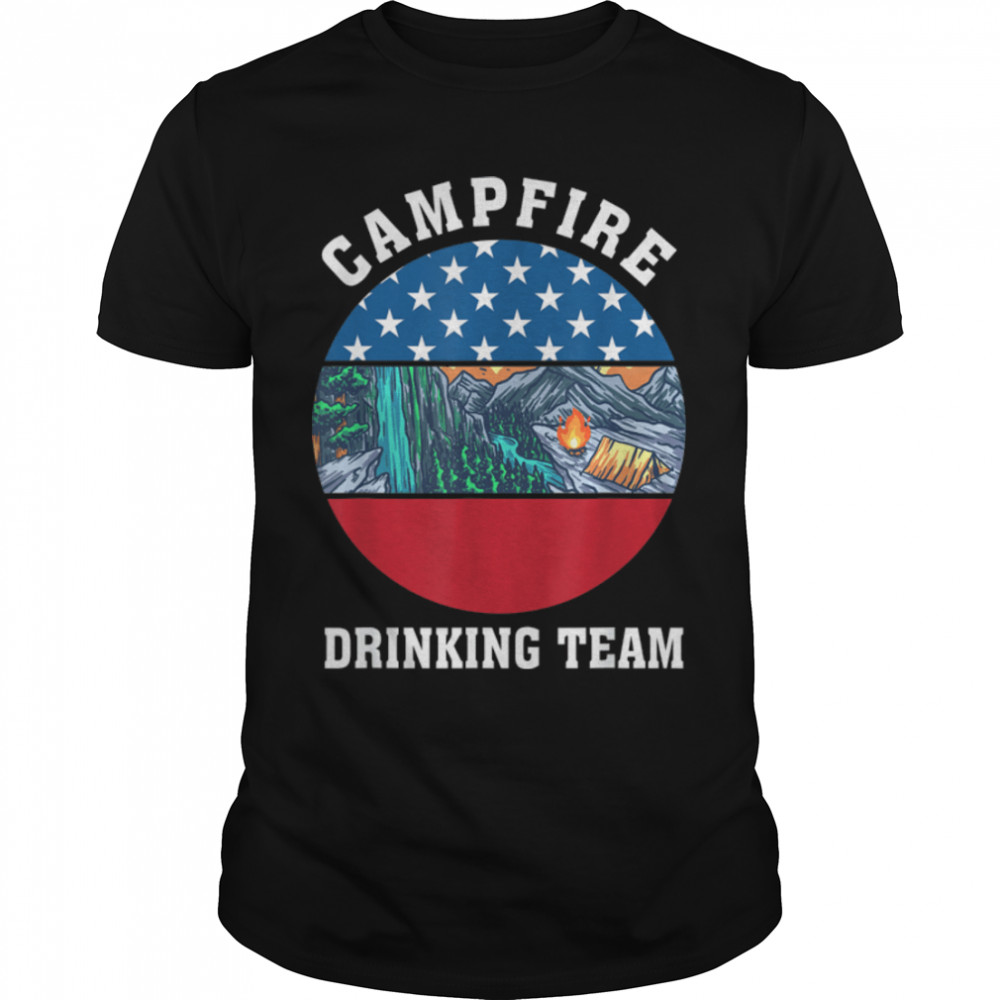Campfire Drinking Team 4Th Of July Camping T-Shirt B09Zf5Whn4