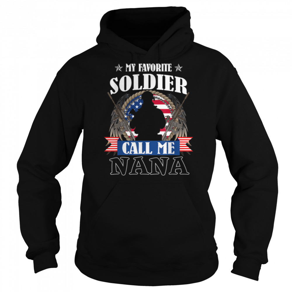 My Favorite Soldier Calls Me Nana Proud Army Nana T- B09ZDW5TKV Unisex Hoodie