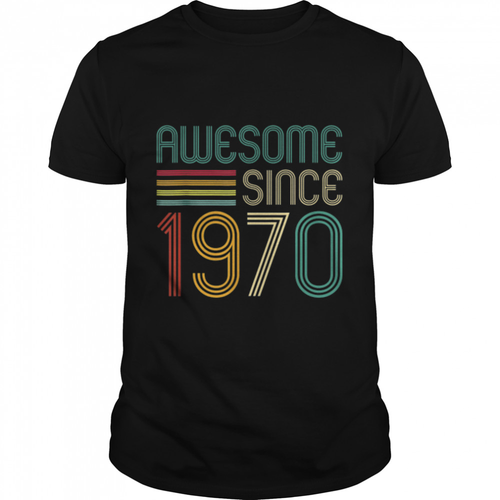 Awesome Since 1970 52nd Birthday Retro T-Shirt B09ZKT1SP8