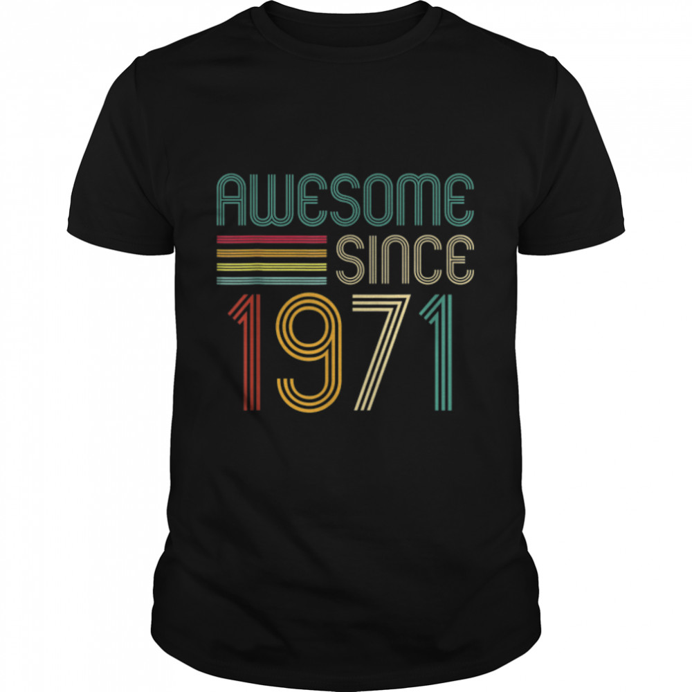 Awesome Since 1971 51St Birthday Retro T-Shirt B09Zkvmwtl