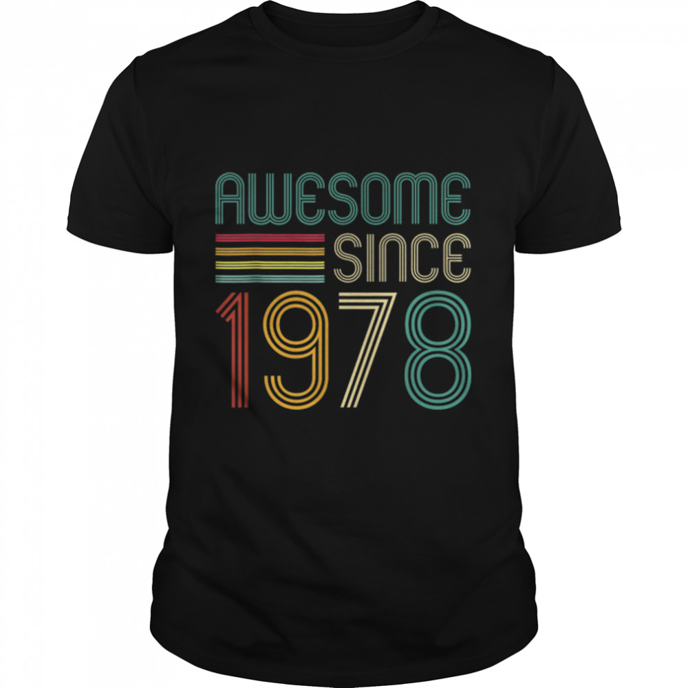Awesome Since 1978 44th Birthday Retro T-Shirt B09ZKTZ8PR