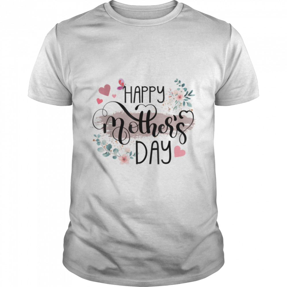 Happy Mother's Day 2022 Cute Floral for Women Mom Grandma T-Shirt B09ZKQ9TPM