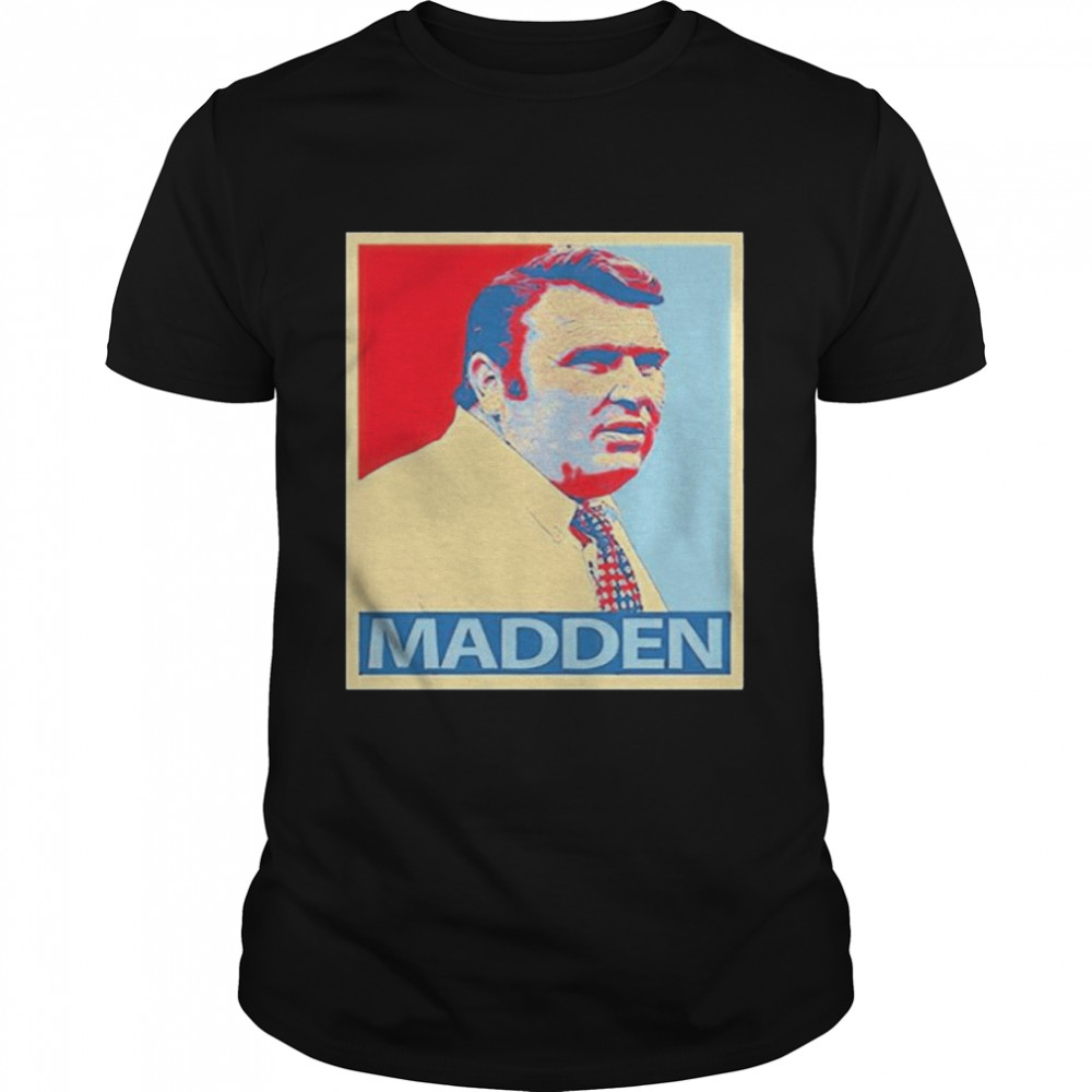 Legend Never Die John Madden Shirt