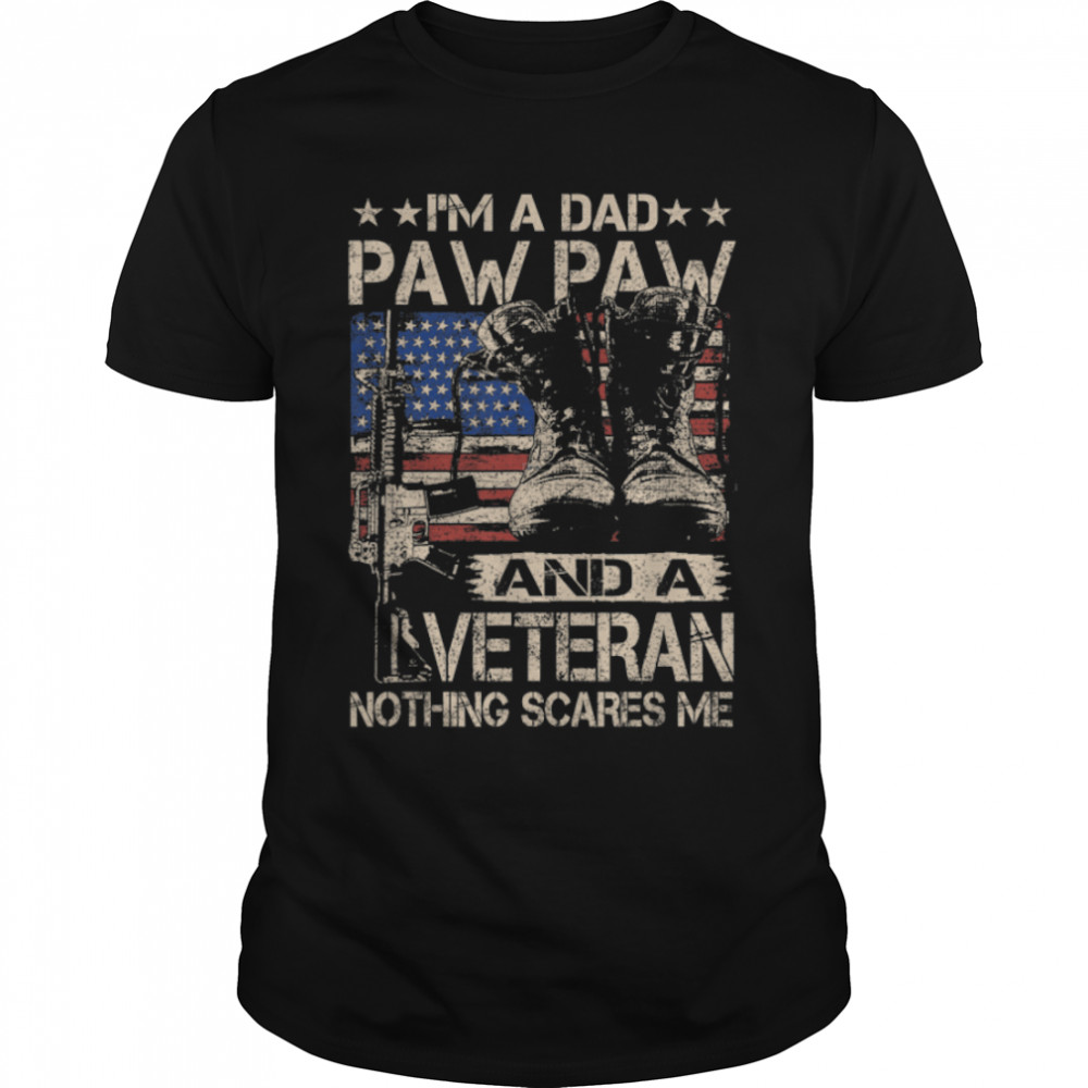 Mens I'm a Dad Paw Paw and a Veteran Funny Paw Paw Father's Day T- B09ZHK5Z3Y Classic Men's T-shirt