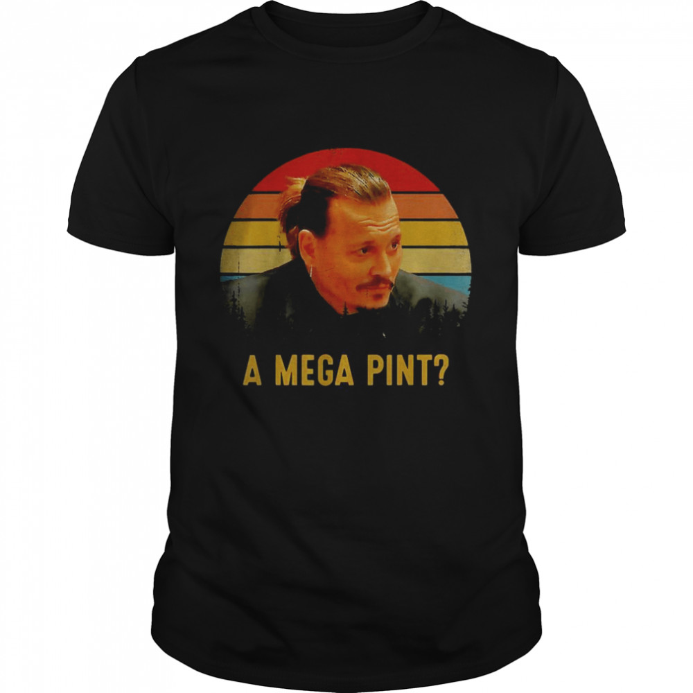A Mega Pint Johnny Trial Support Johnny T-Shirt