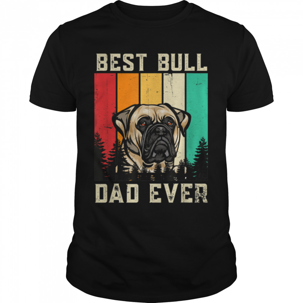Vintage Best Bull Dad Ever Father'S Day T-Shirt B09Zkynspy