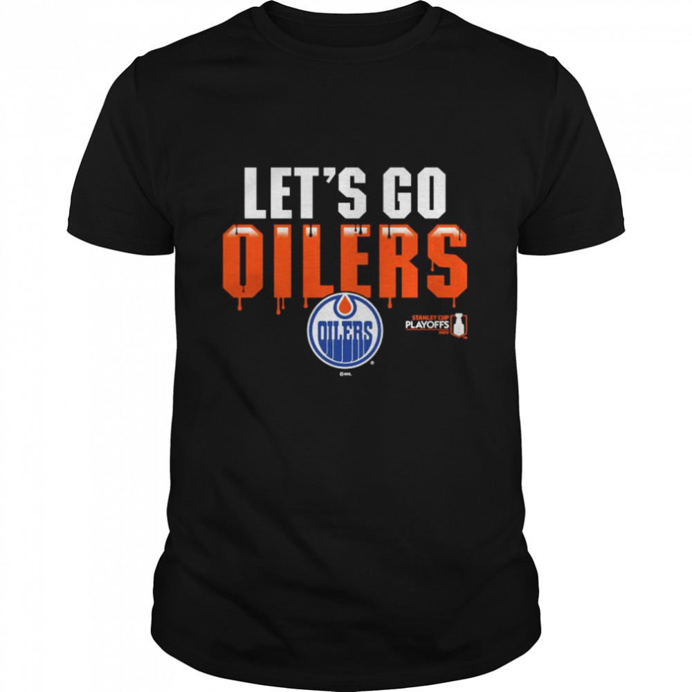 Edmonton Oilers 2022 Stanley Cup Playoffs Hockey Let’s Go Oilers Shirt