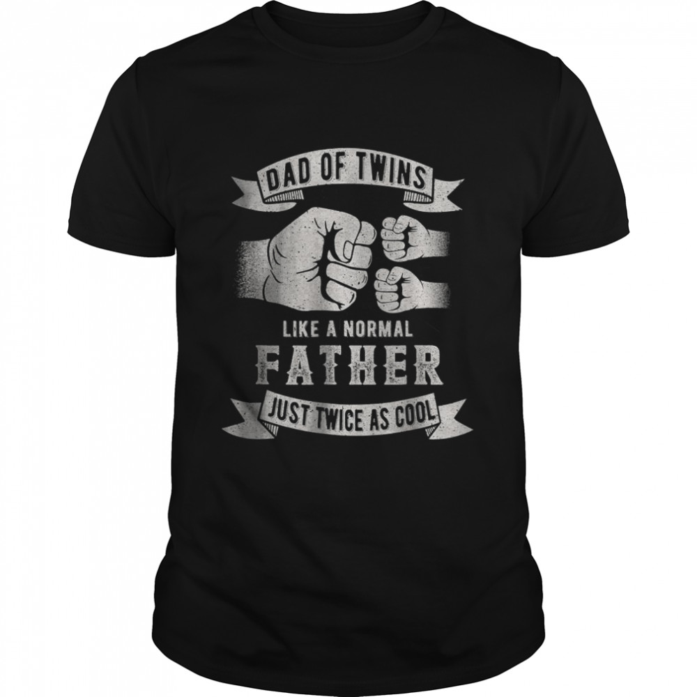 Mens Dad Of Twins Dad Father’s Day New Dad To Be Expecting T Shirt