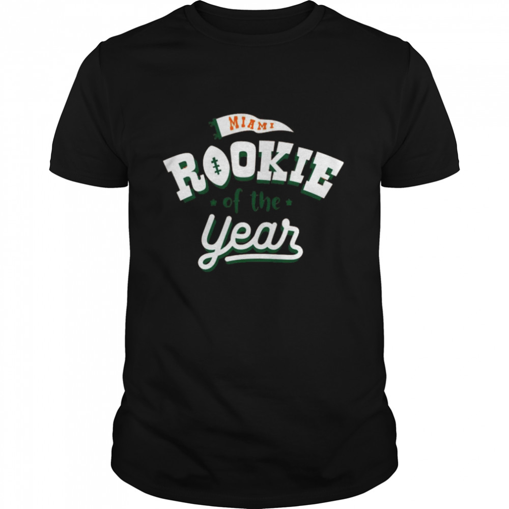 Rookie of the year miamI college shirt