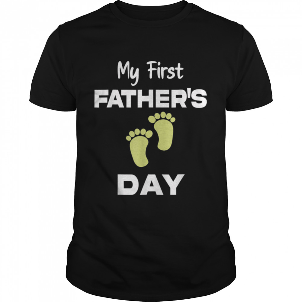 Funny My First Father’s Day For Dad in Fathers Day T-Shirt B09ZQBBRFL