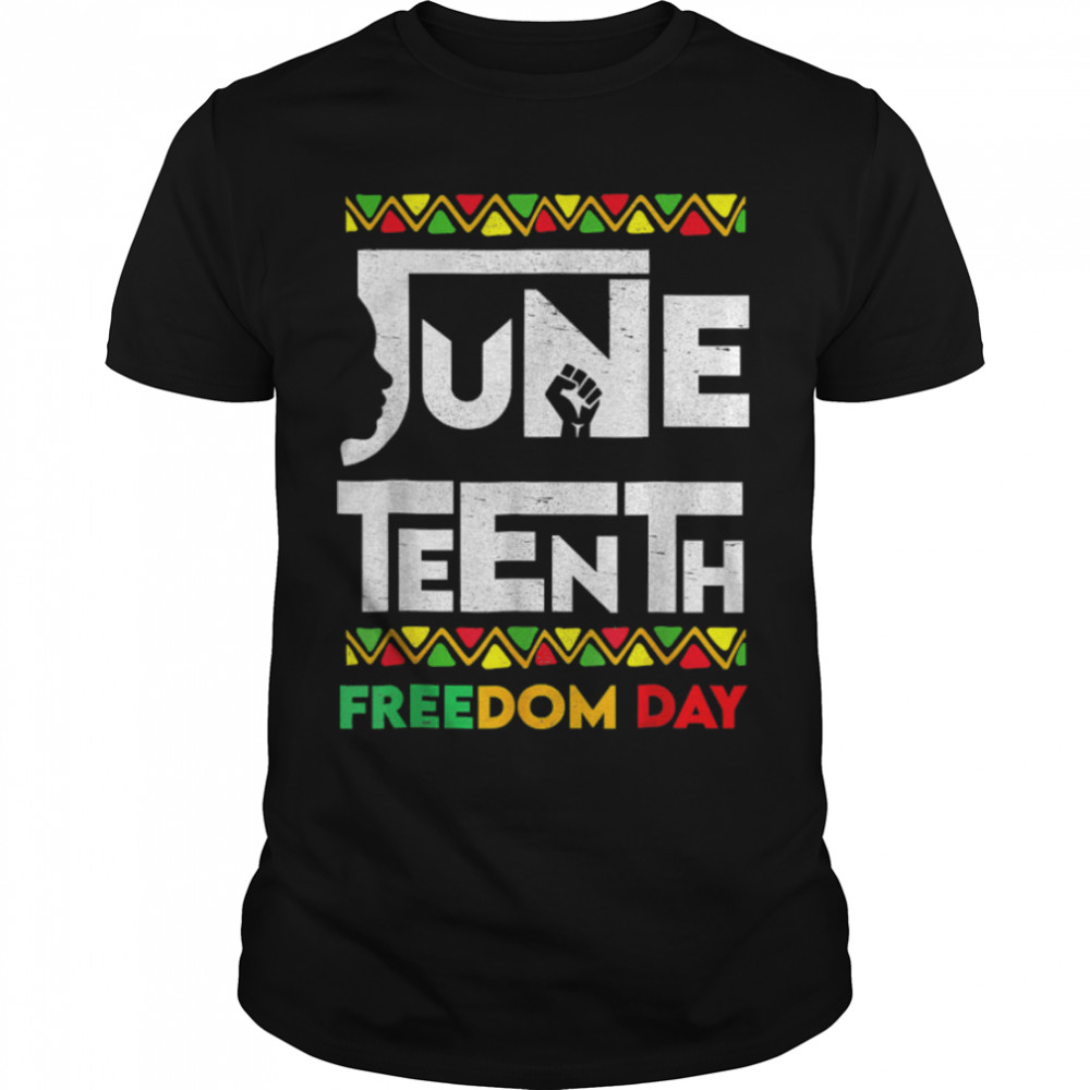 Juneteenth African American Freedom Day Black History 1865 T-Shirt B09Ztsd9Vt