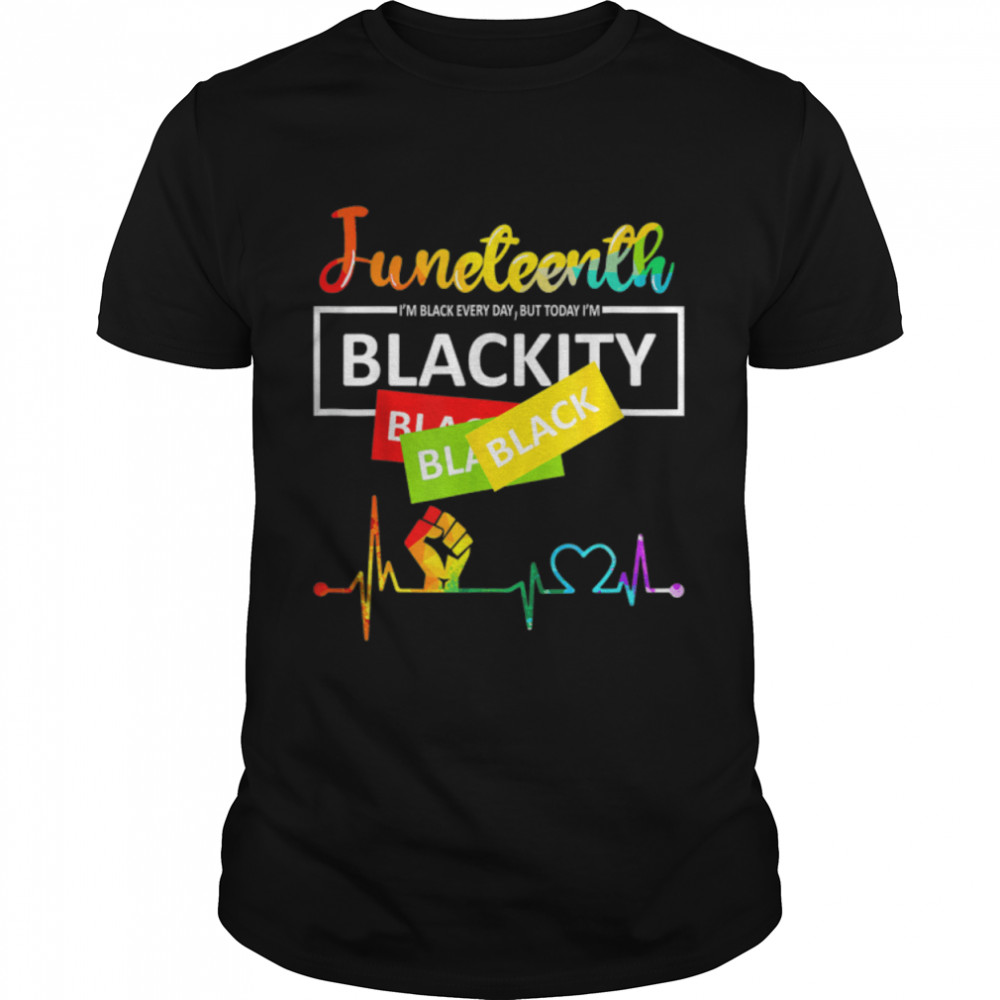 Juneteenth Blackity Heartbeat Black History T-Shirt B09Ztrtyy9
