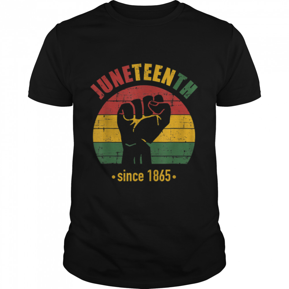 Juneteenth Free Since 1865 Black History Freedom Fist T-Shirt B09Ztqbdwm
