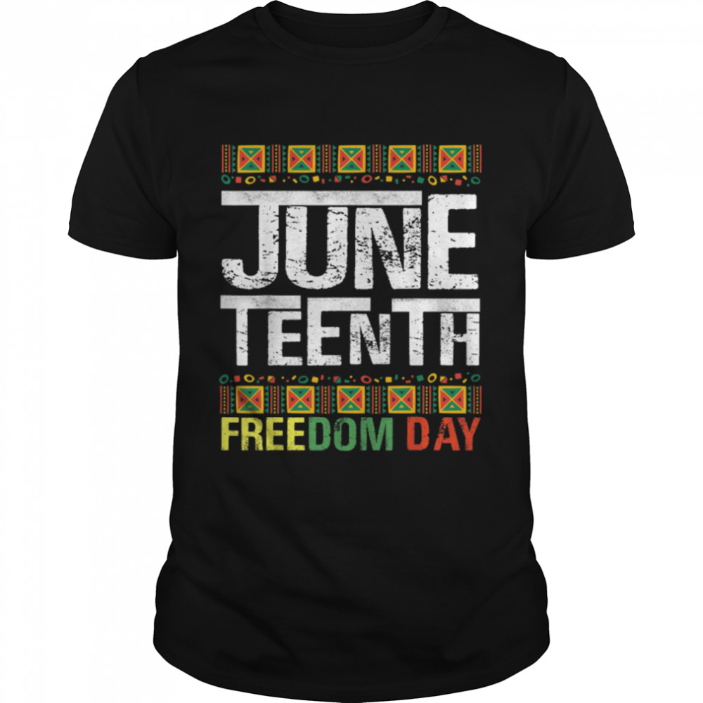 Juneteenth June 19th 1865 Juneteenth Freedom Day T-Shirt B09ZTN4PTV