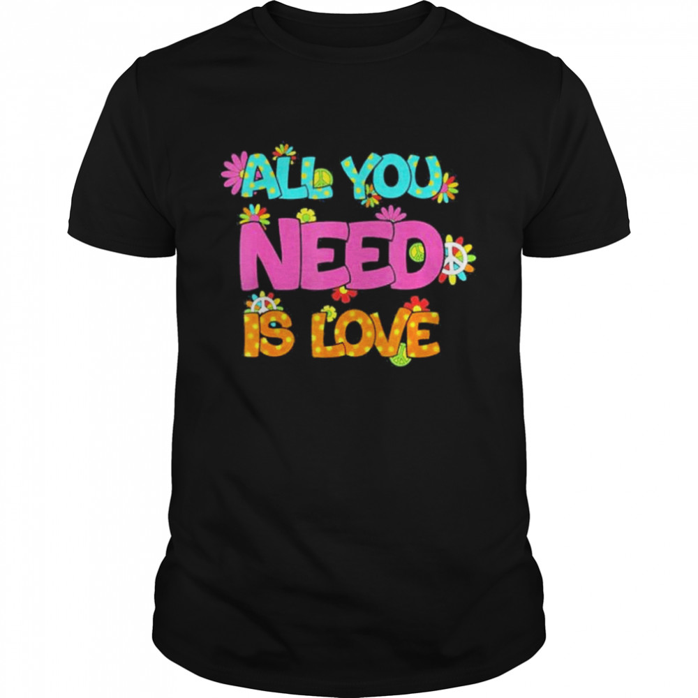 Retro Hippie All You Need Is Love Peace Sign Flowers Shirt