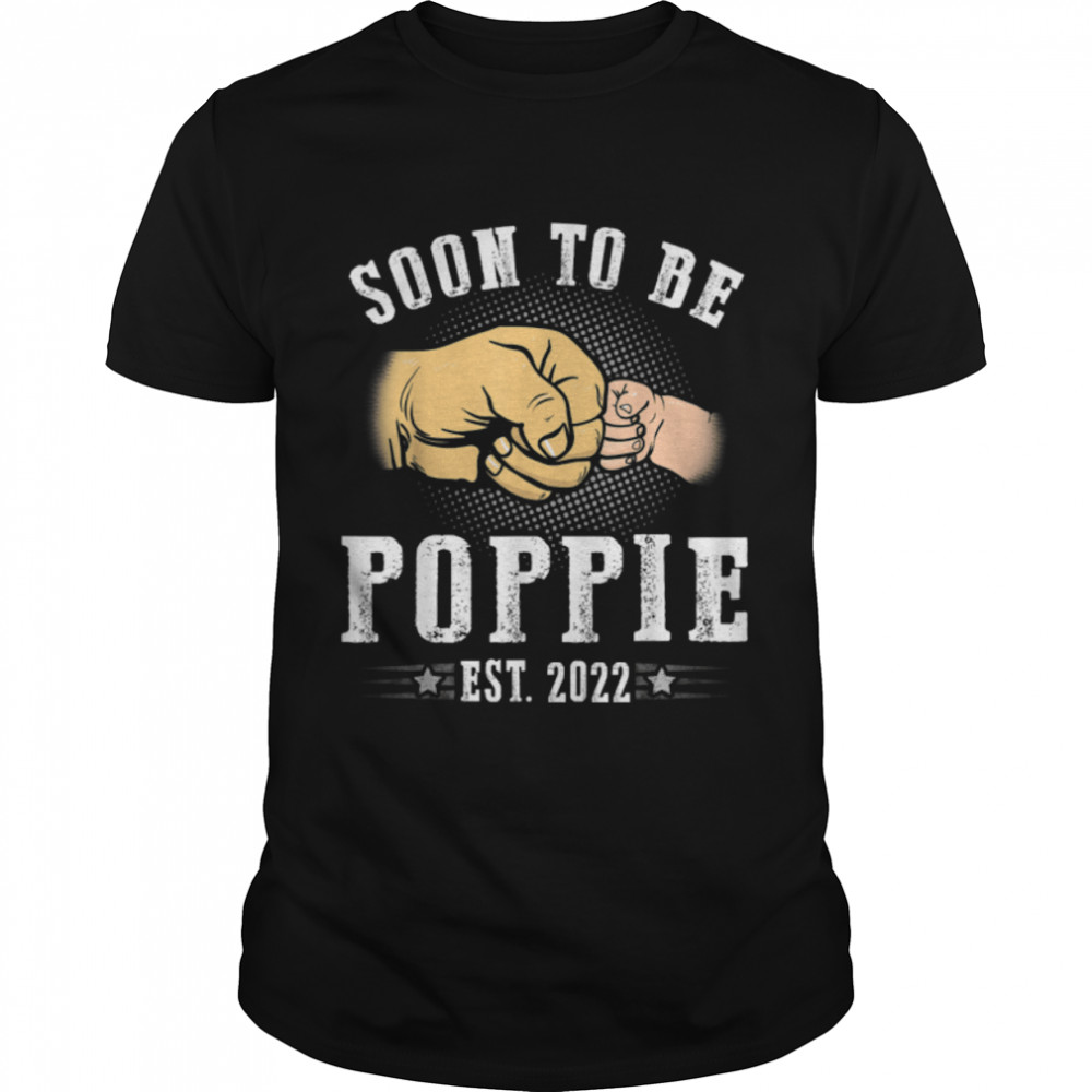 Soon To Be Poppie Est.2022 Retro Fathers Day New Dad T- B09ZQQ5RF6 Classic Men's T-shirt