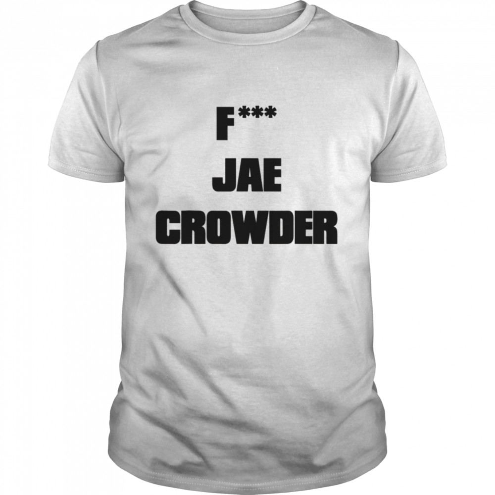 F Jae Crowder Shirt
