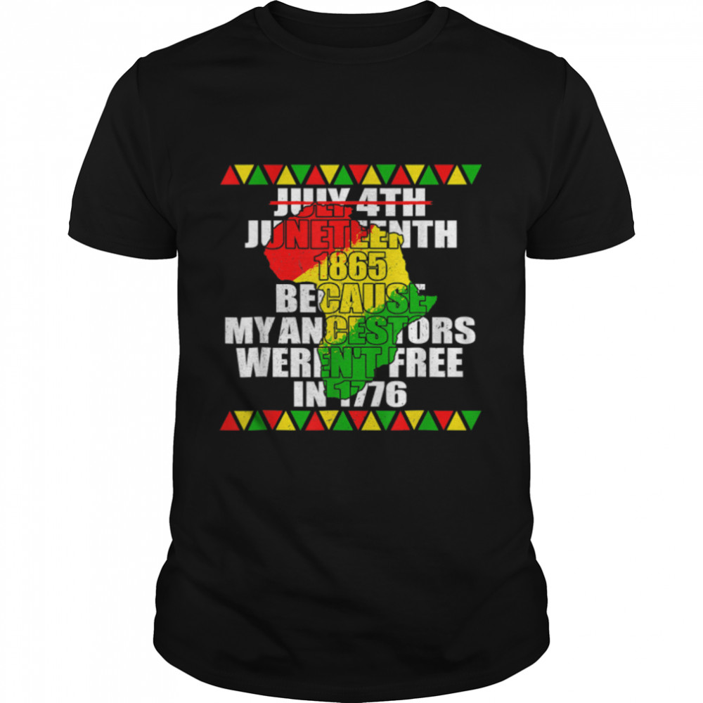 Juneteenth Ancestors Black African American Flag Pride T-Shirt B09ZTTXLR7