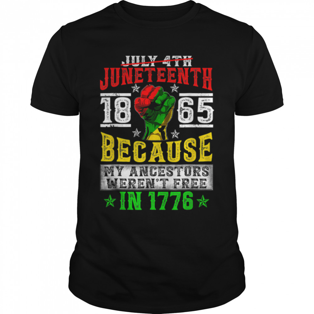 Juneteenth Black History Pride African American Freedom T-Shirt B09ZTVHQBX
