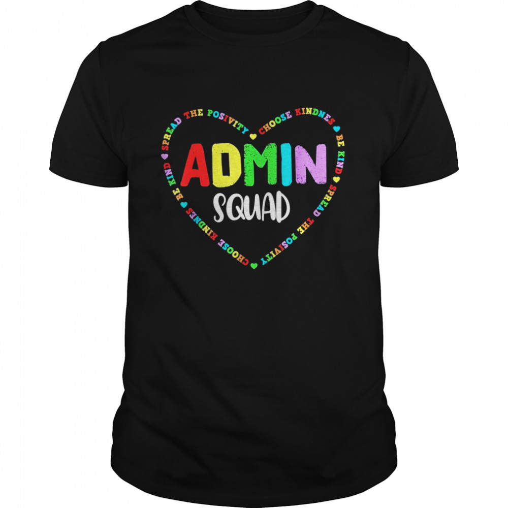 Admin Squad School Assistant Principal Crew Administrator Shirt