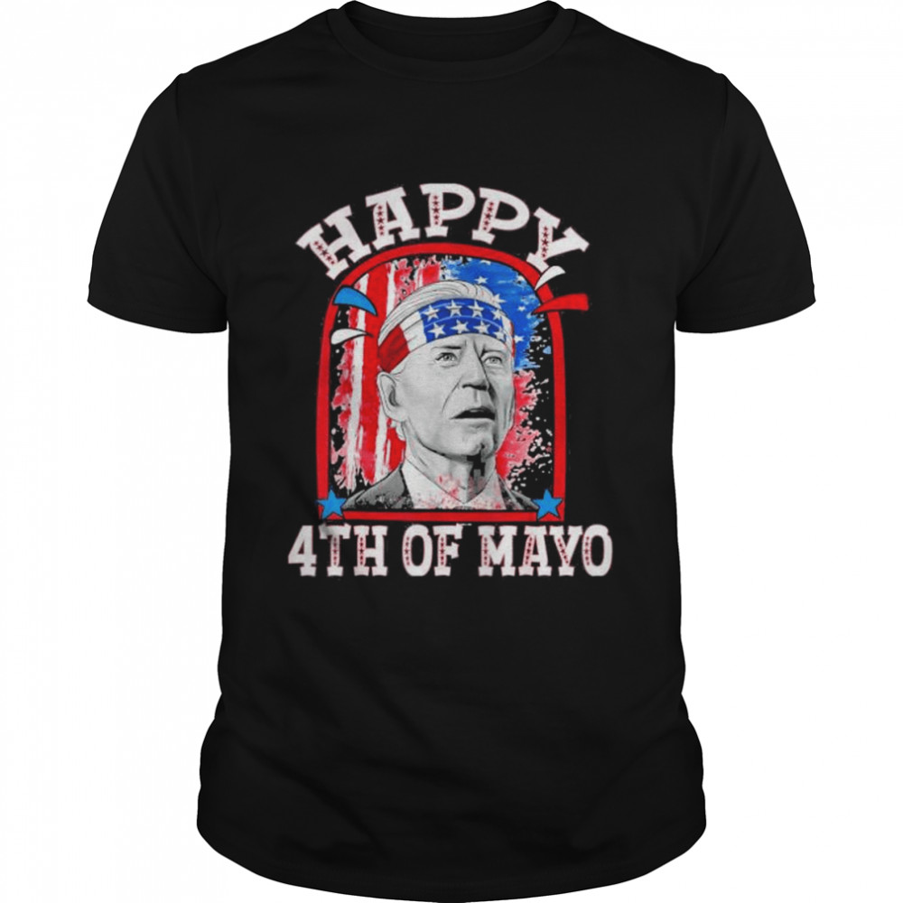 Joe Biden Happy 4th Of Mayo Confused For 4th of July Shirt