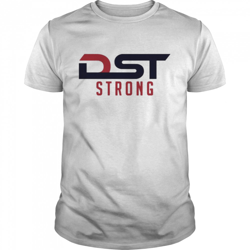 dst Strong shirt
