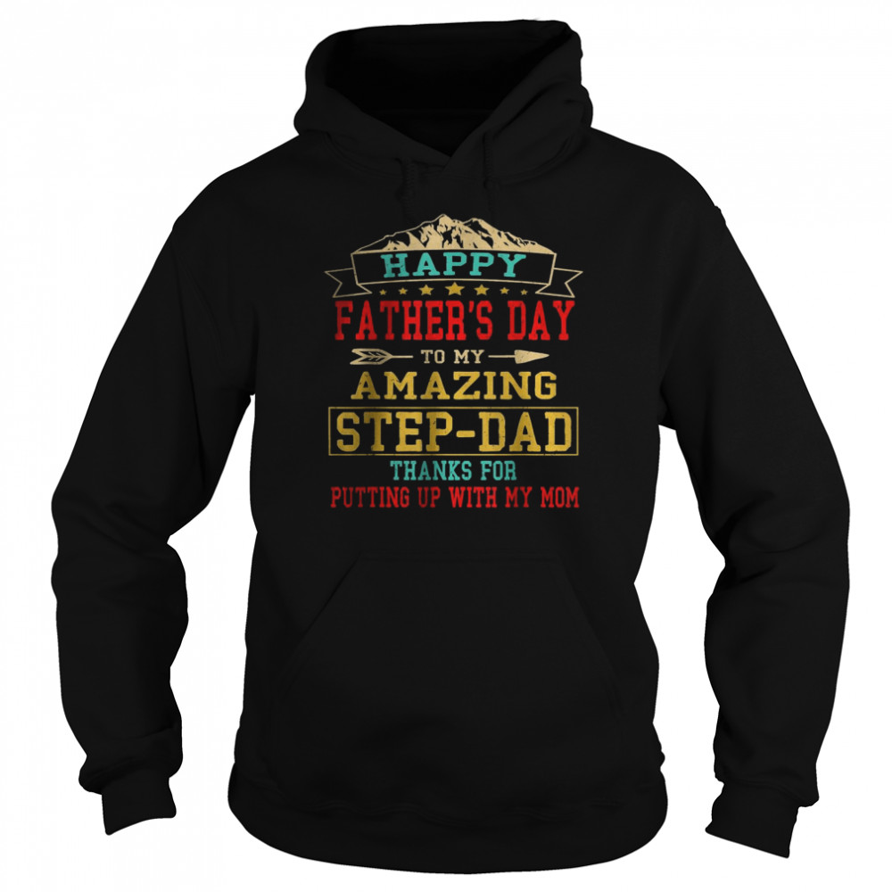 Happy Father’s Day To My Amazing Step Dad Unisex Hoodie