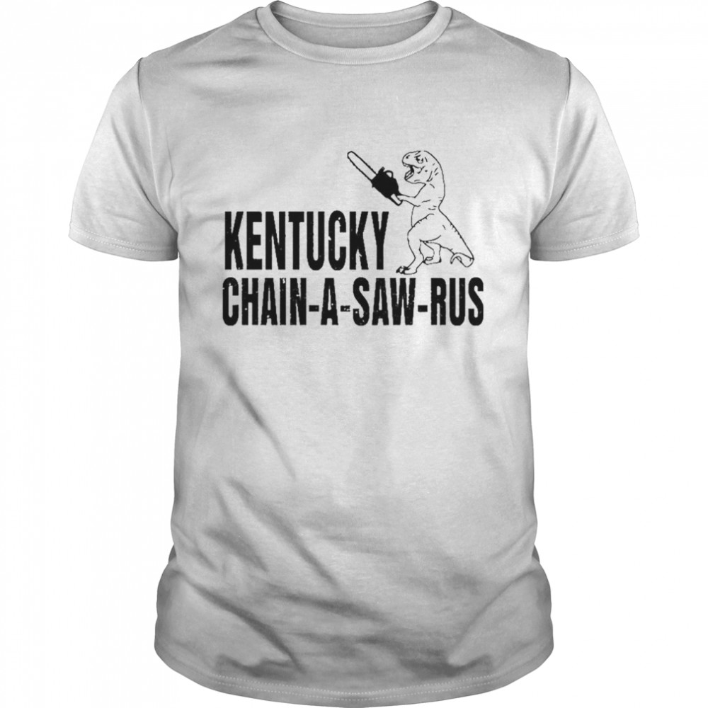 Kentucky Chain A Saw Rus T-Shirt