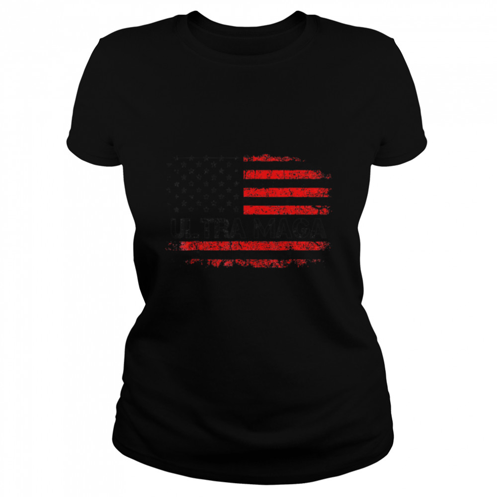 Anti Joe Biden Ultra Maga T- B0B1879G48 Classic Women's T-shirt