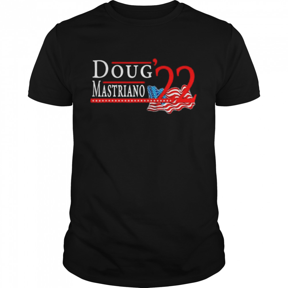 Doug mastriano for governor Pennsylvania 2022 republican pa shirt