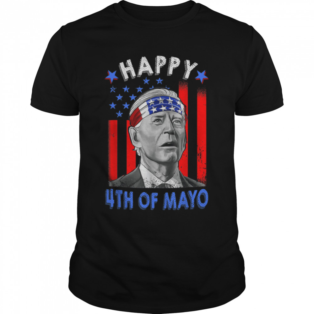 Funny Joe Biden Happy 4th Of Mayo US Flag 4th Of July T-Shirt B0B186MFFF