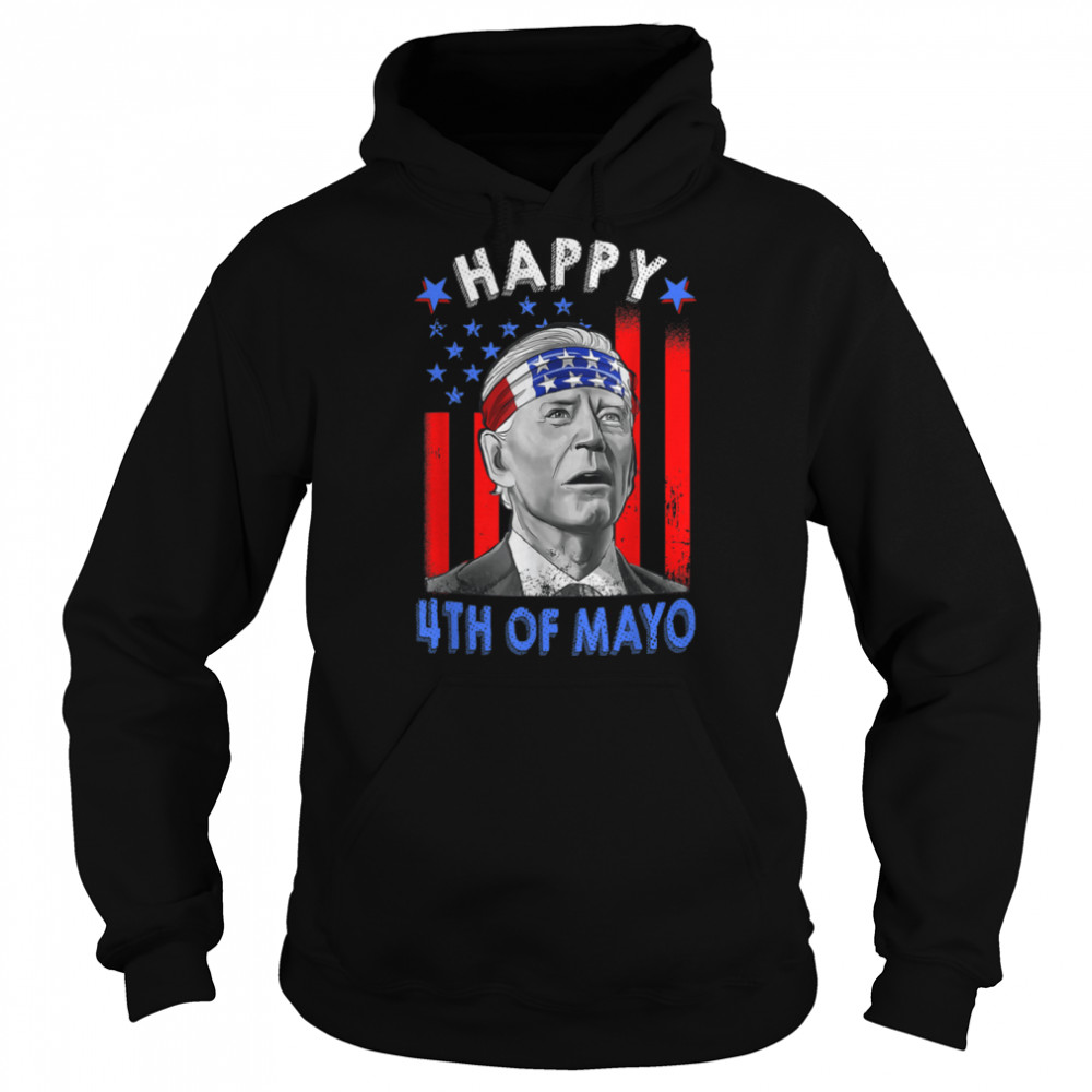 Funny Joe Biden Happy 4th Of Mayo US Flag 4th Of July T- B0B186MFFF Unisex Hoodie