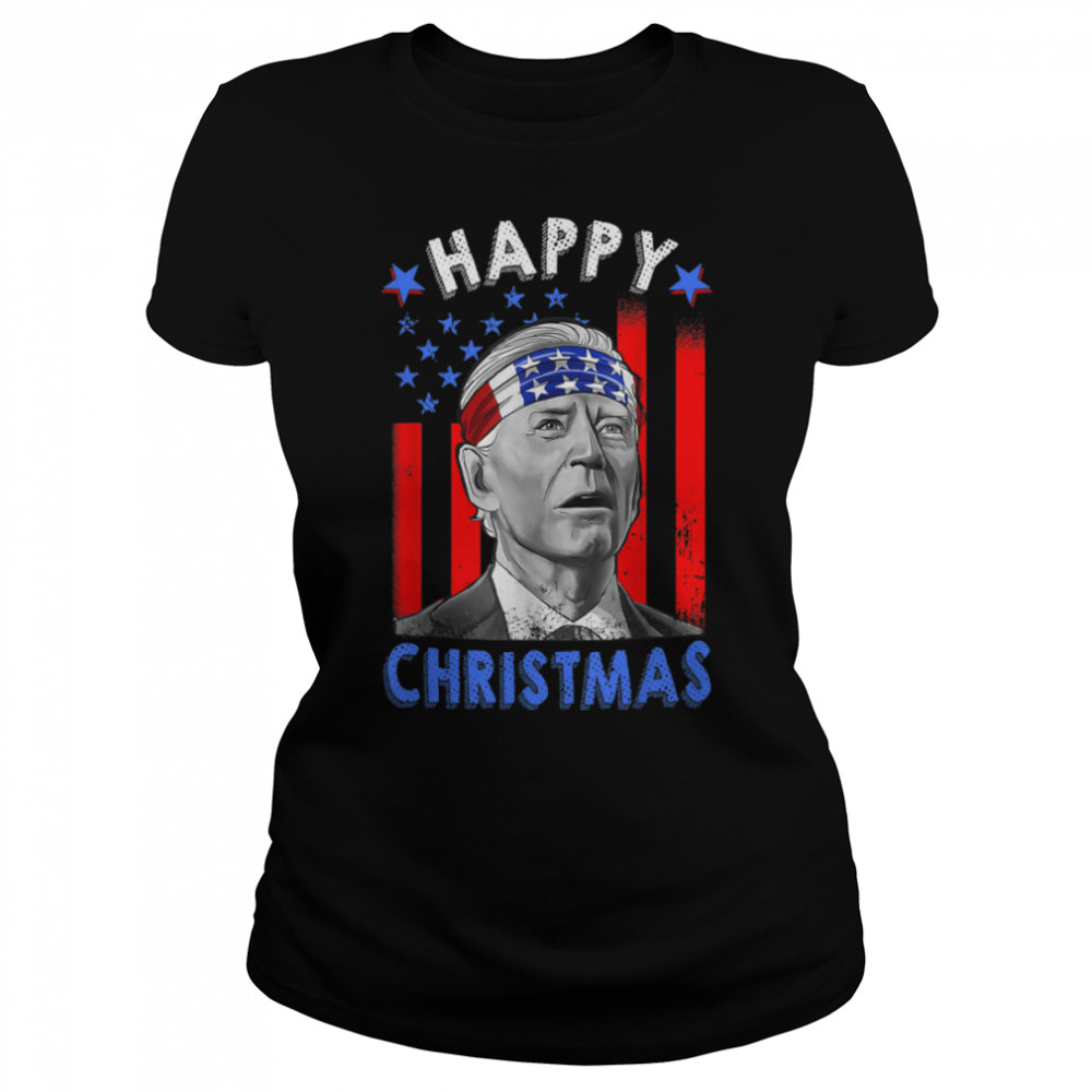 Funny Joe Biden Happy Christmas US Flag 4th Of July T- B0B186585R Classic Women's T-shirt