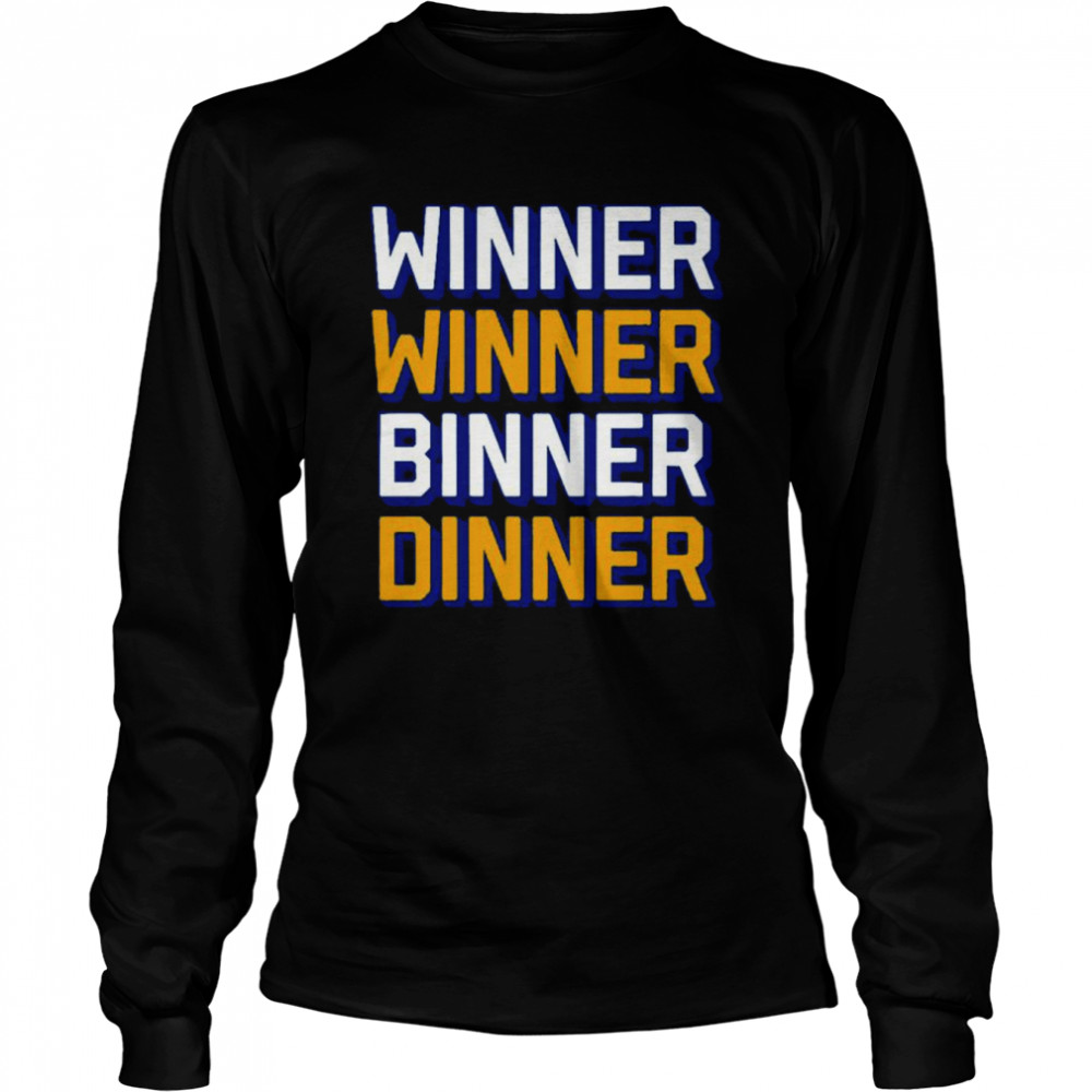 Jordan Binnington St. Louis Blues Winner Winner Binner Dinner shirt Long Sleeved T-shirt