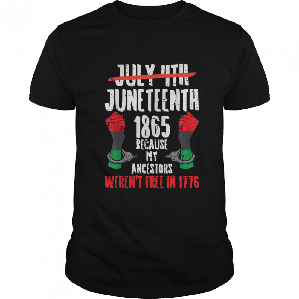 Juneteenth 1865 African Fist Black History Pride BLM Gift T- Classic Men's T-shirt