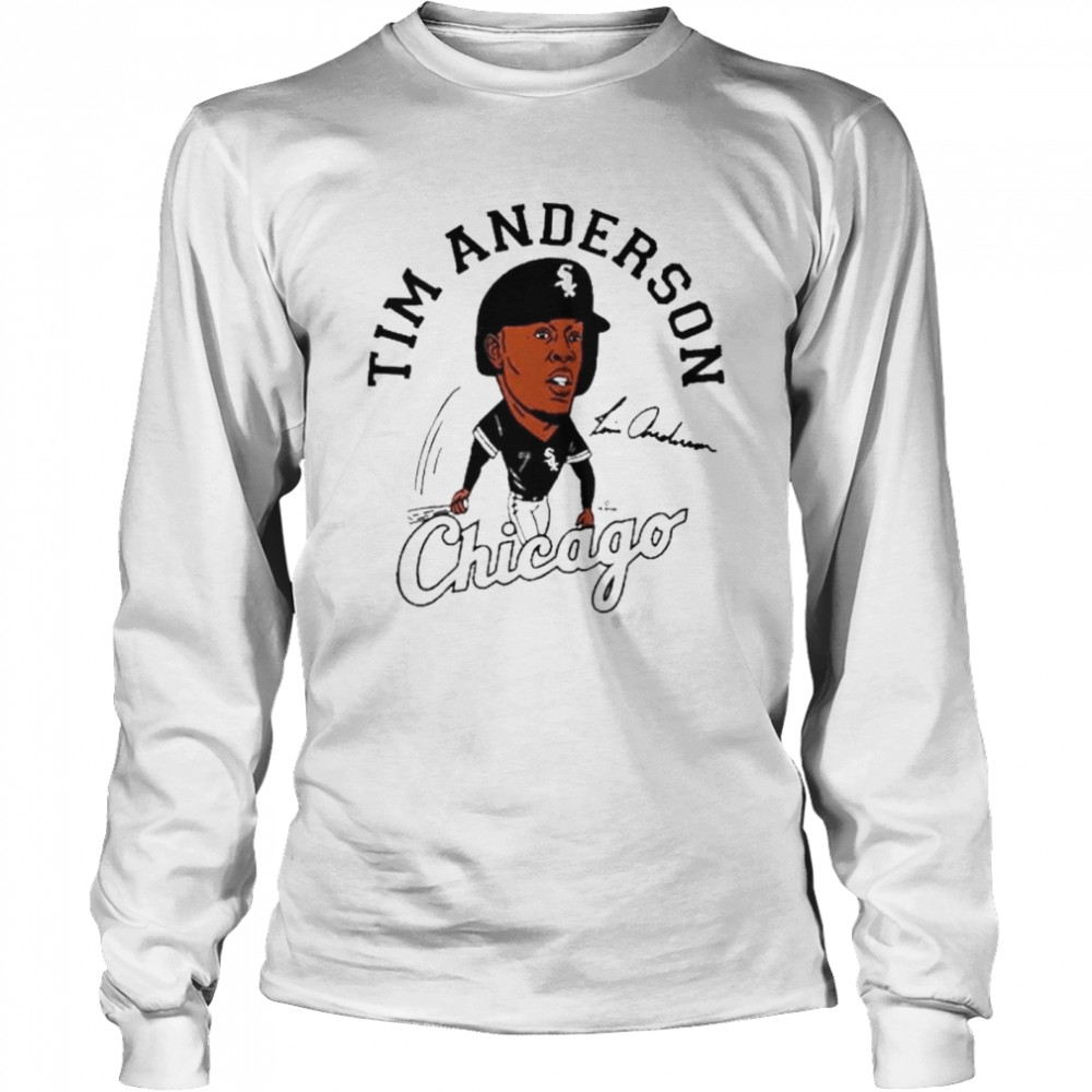 Tim anderson chicago white sox caricature shirt Long Sleeved T-shirt
