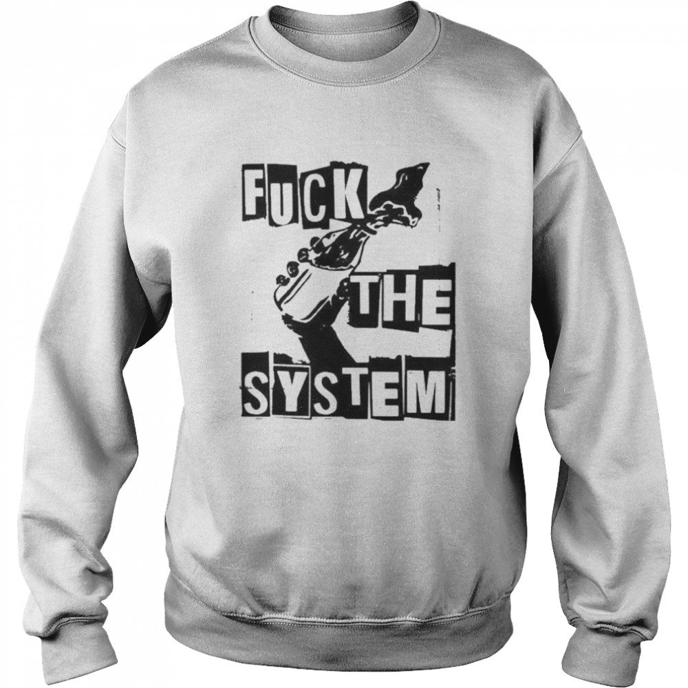 Tom Macdonald Fuck The System  Unisex Sweatshirt