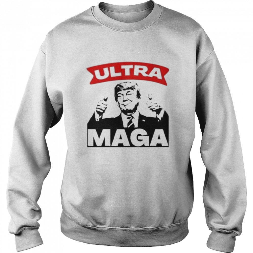 Ultra Maga Donald Trump Biden Sarcastic T- Unisex Sweatshirt