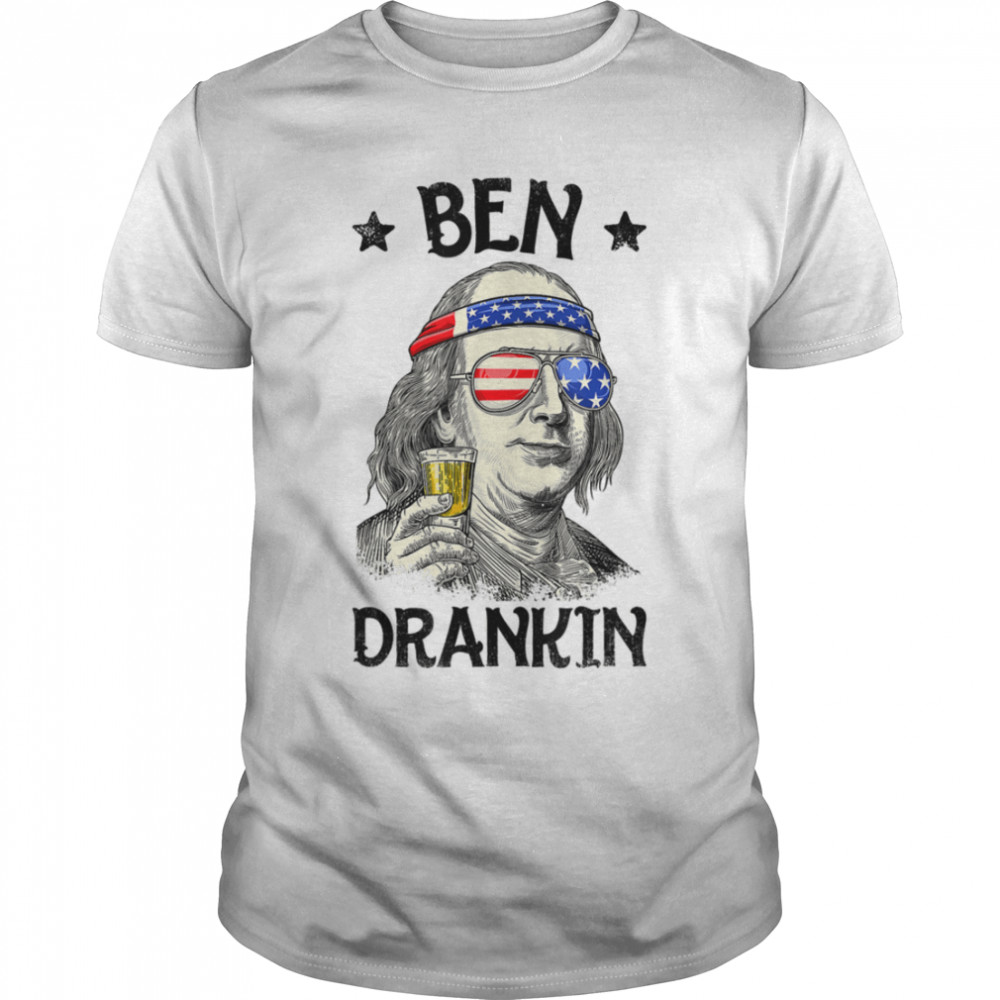 4th of July Benjamin Franklin USa Flag - Ben Drankin Funny T-Shirt B0B19WGHTY