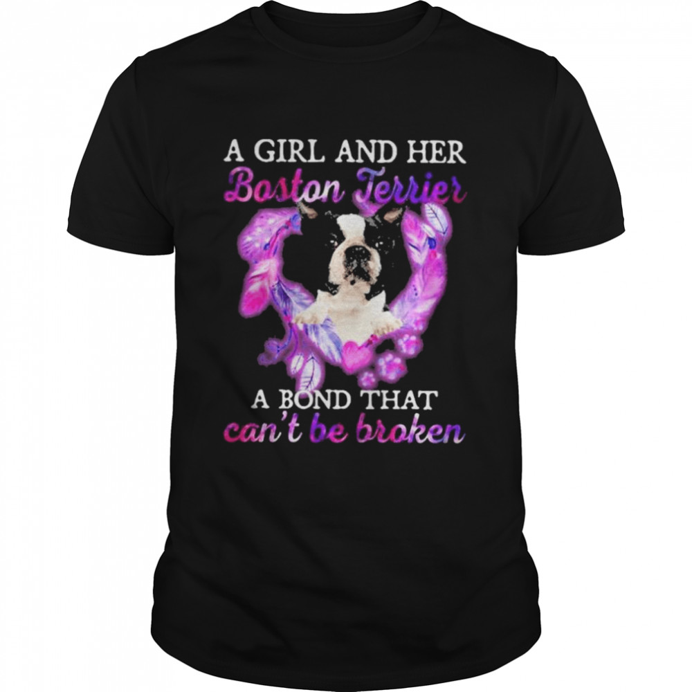 A girl and her Boston Terrier a bond that can’t be broken shirt Classic Men's T-shirt