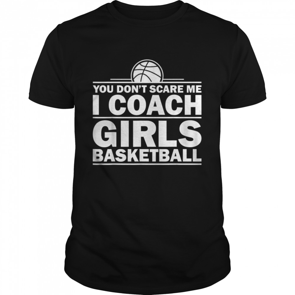 Basketball Coach Design Trainers Humor Shirt