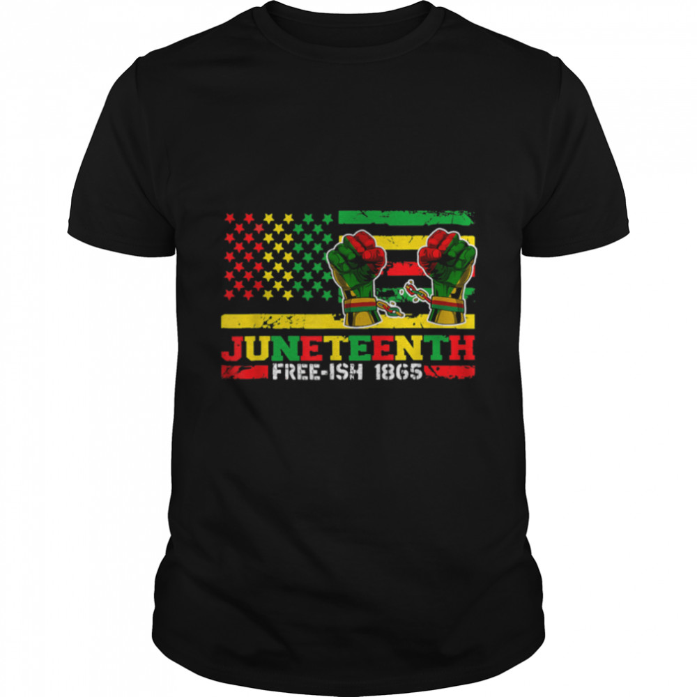 Free-Ish Since 1865 With Pan African Flag For Juneteenth T-Shirt B0B19Tztnw