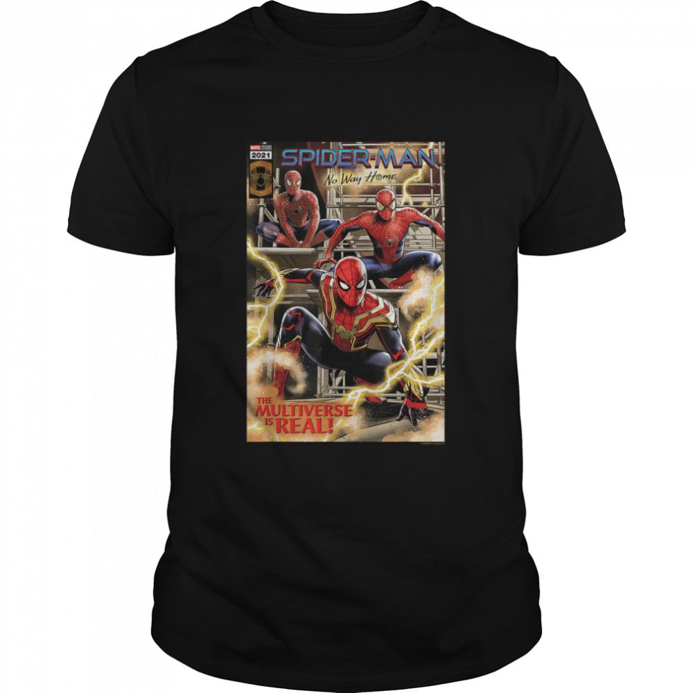 Marvel Spider-Man No Way Home The Multiverse Is Real Comic T-Shirt